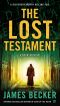 [Chris Bronson 06] • The Lost Testament · A Bronson Novel